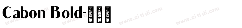 Cabon Bold字体转换